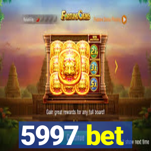 5997 bet